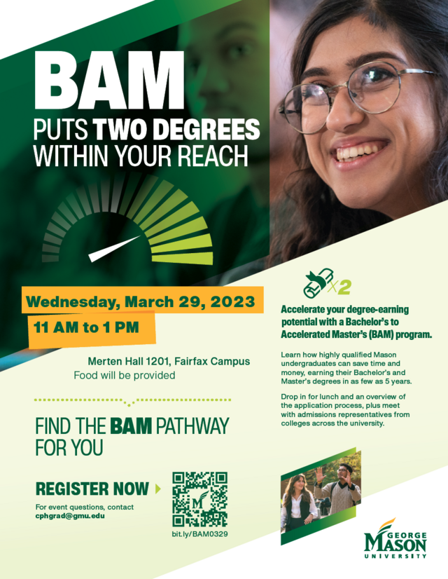 Bachelor's Accelerated Master's (BAM) Information Session | GMU College ...